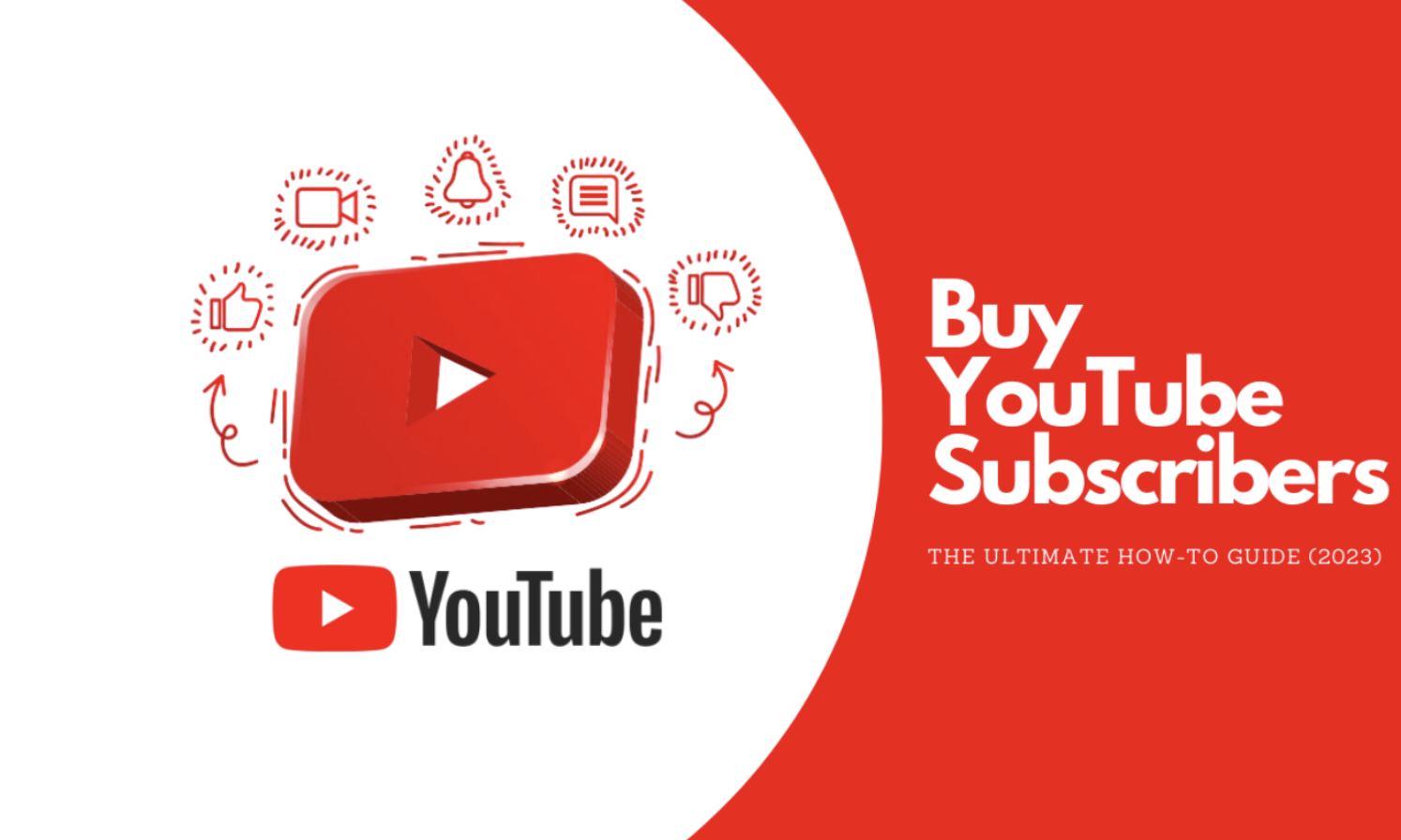 Buy YouTube Subscribers – The Ultimate How-To Guide (2024)