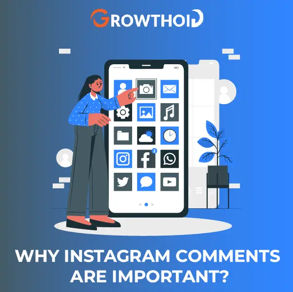 Why Instagram Comments are Important