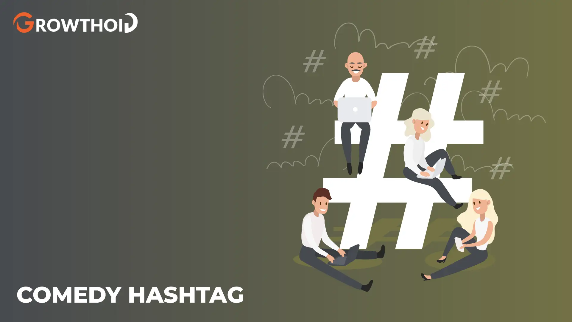 Comedy Hashtags