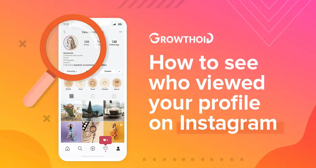 How to see who viewed your profile on Instagram