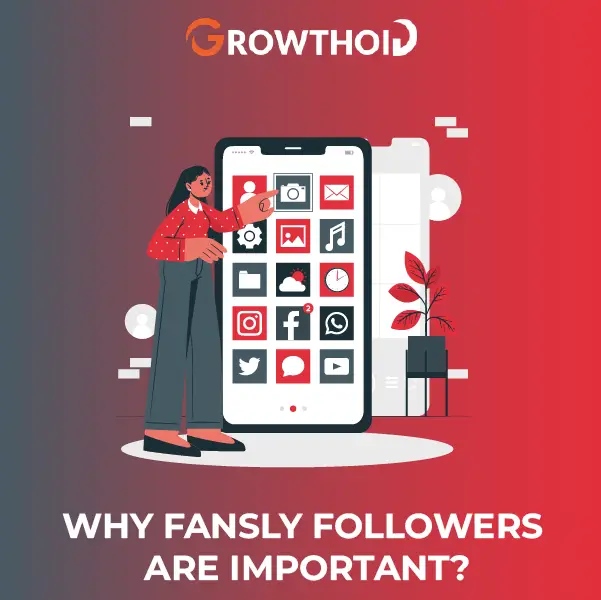 Why Fansly Followers are Important