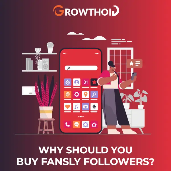 Why Should You Buy Fansly Followers