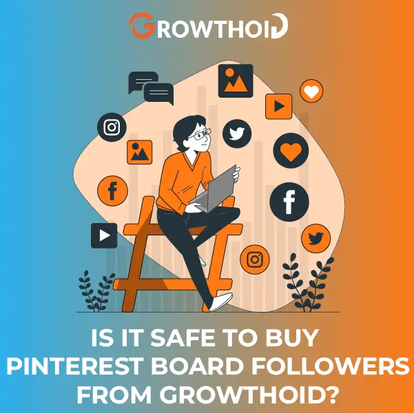 Is It Safe to Buy Pinterest Board Followers