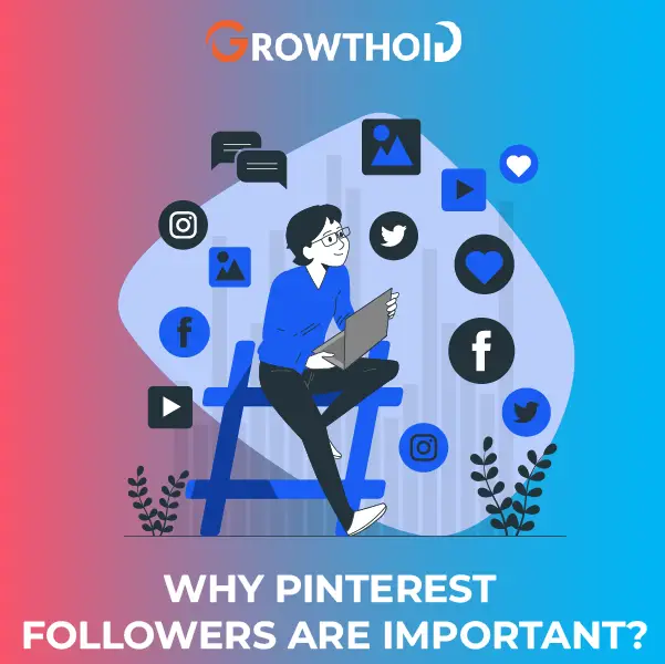 Why Pinterest Followers are Important