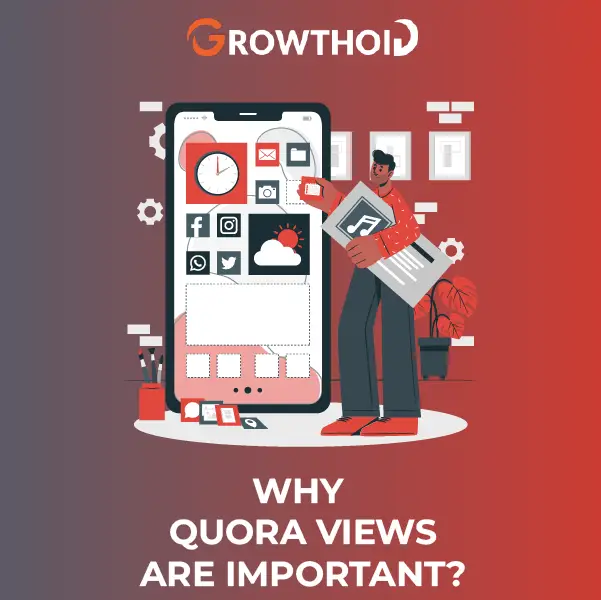 Why Quora Views Are Important