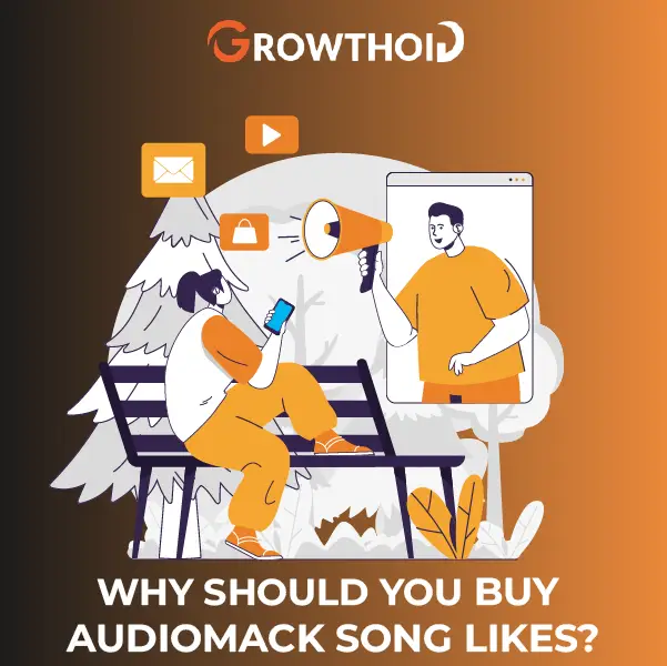 Why Should You Buy Audiomack Song Likes