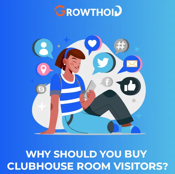Why Should You Buy Clubhouse Room Visitors
