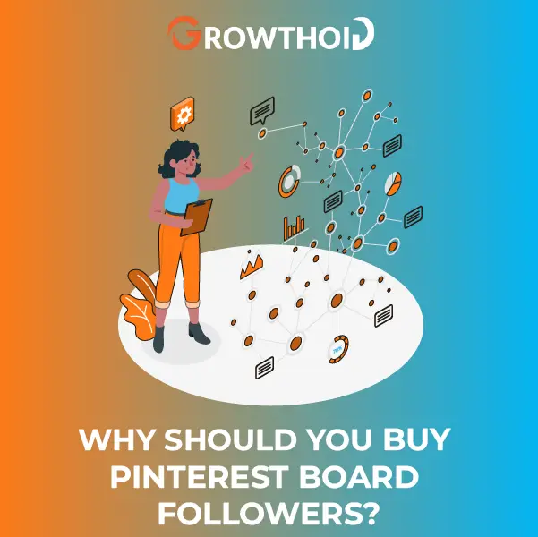 Why Should You Buy Pinterest Board Followers