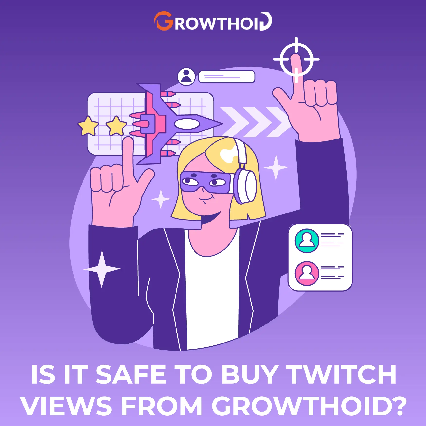 Is It Safe to Buy Twitch Views from Growthoid