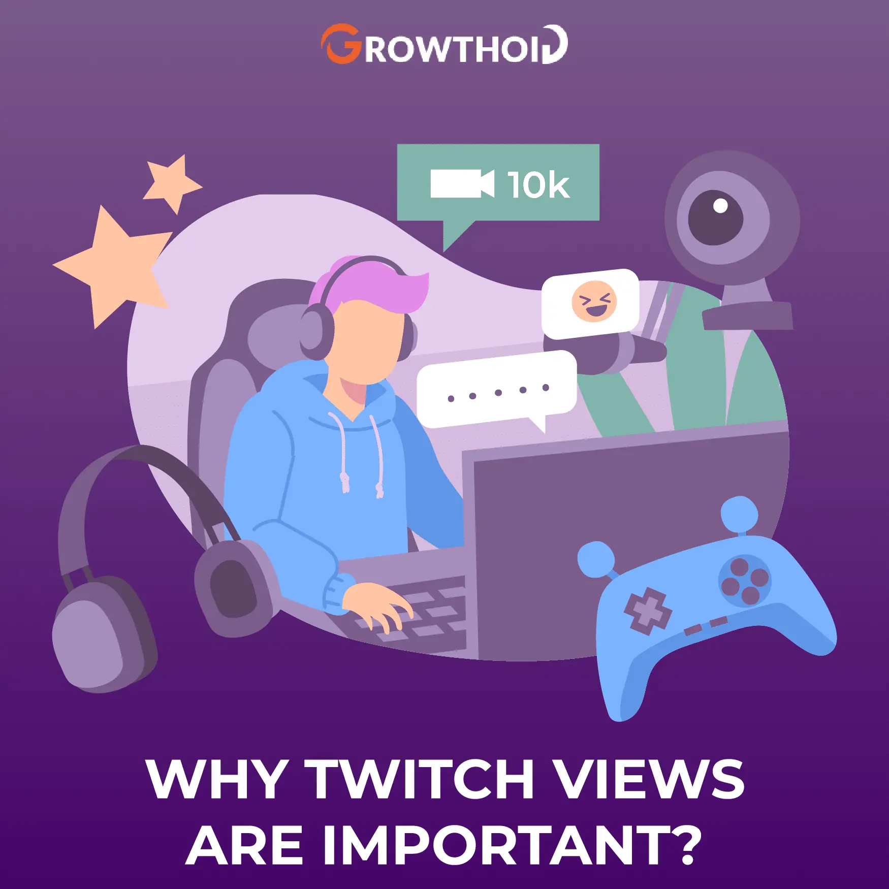 Why Twitch Views are Important