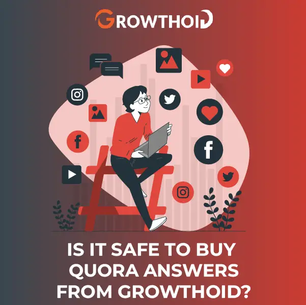 Is It Safe to Buy Quora Answers from Growthoid