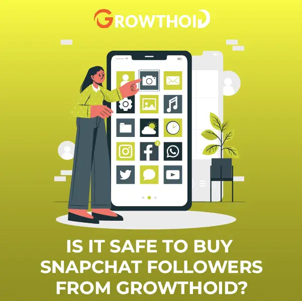 Is It Safe to Buy Snapchat Followers