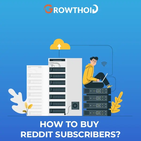 How To Buy Reddit Subscribers