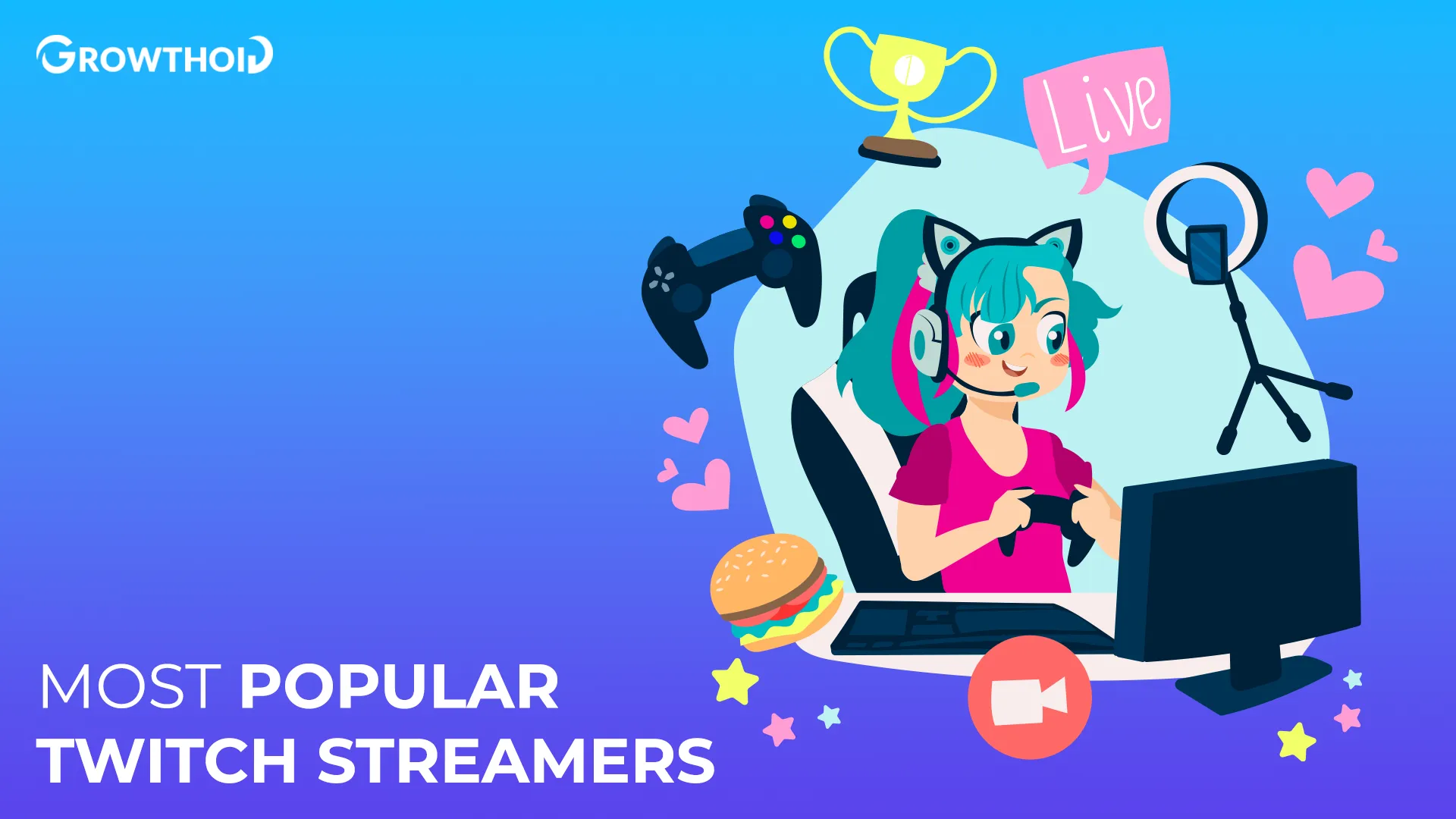 Most Popular Twitch Streamers: Top 10 Stars of 2025