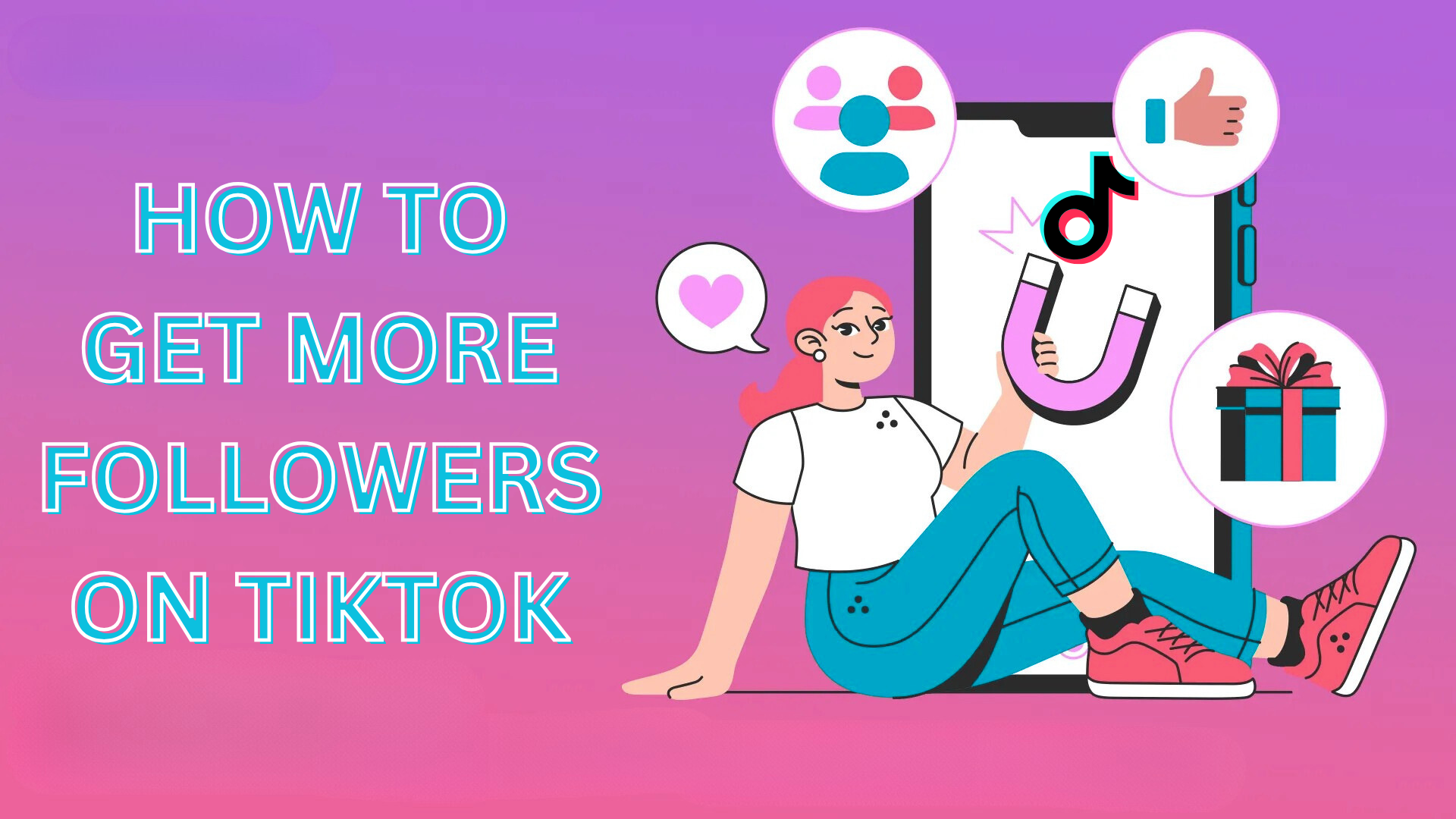 how to get more followers on tiktok