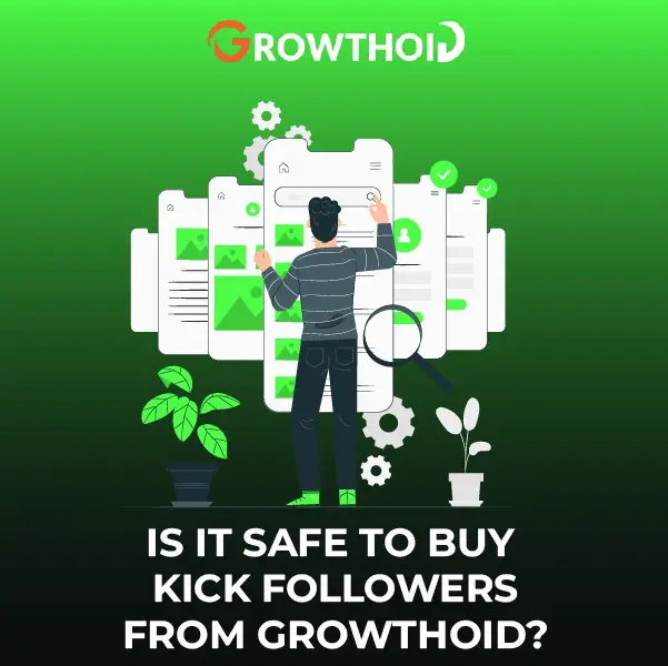 Is It Safe to Buy Kick Followers