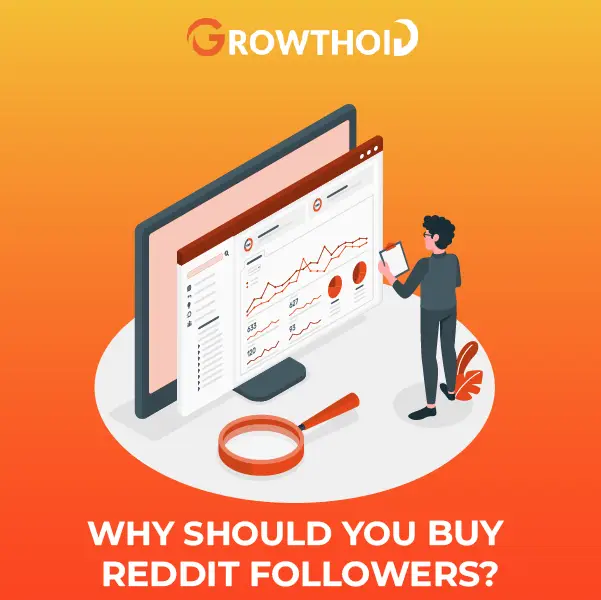 Why Should You Buy Reddit Followers