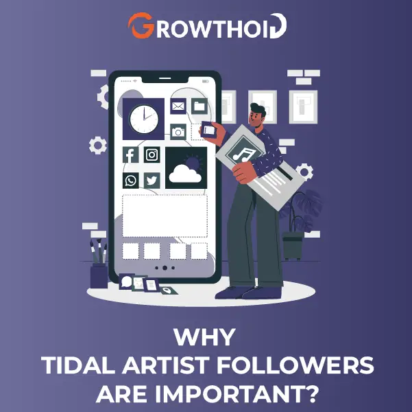 Why Tidal Artist Followers Are Important