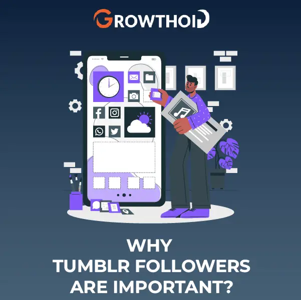Why Tumblr Followers Are Important
