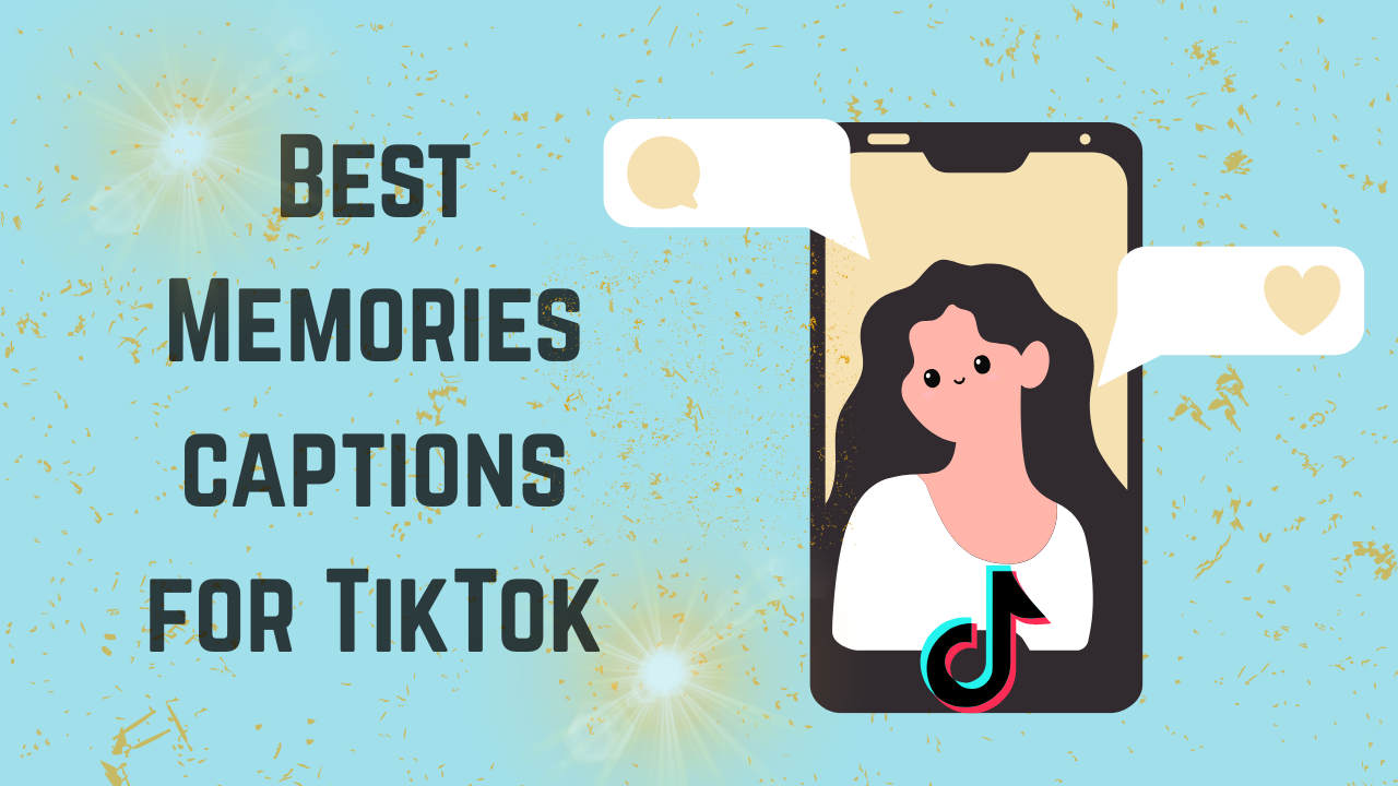120 Greatest Memories Captions For TikTok