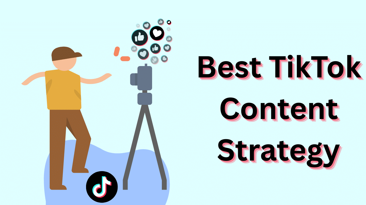 best tiktok content strategy