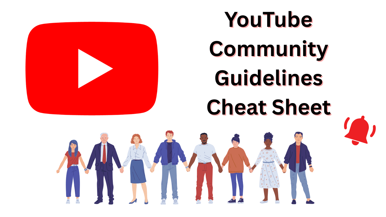 youtube community guidelines cheat sheet