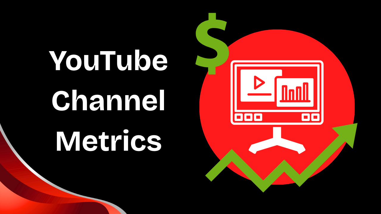youtube channel metrics